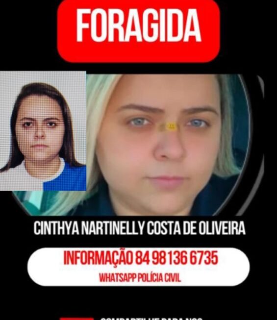 Polícia Civil divulga fotos de foragida da justiça  e que também é suspeita de um crime de latrocínio em Serra do Mel